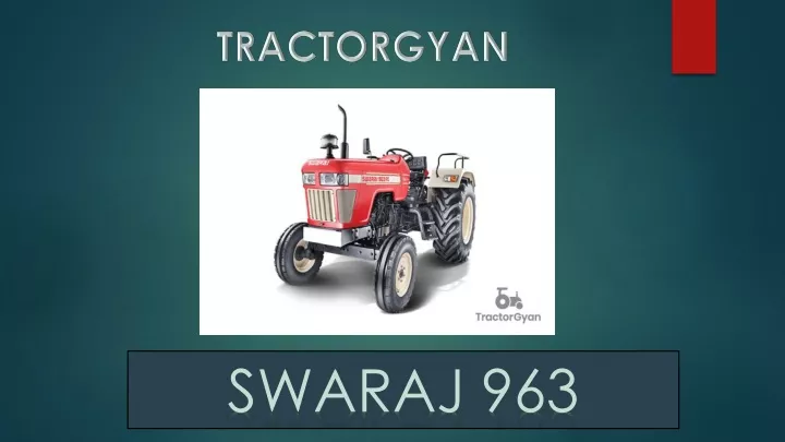 Tractor Junction - Swaraj 963 FE में है 3 Cylinder और 60 HP