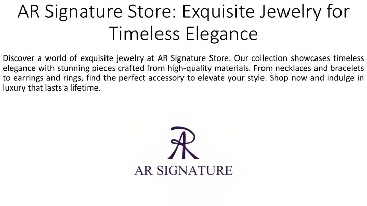 ar signature store exquisite jewelry for timeless elegance