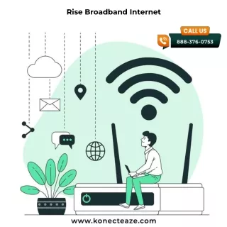 Rise Broadband Internet - Konect Eaze