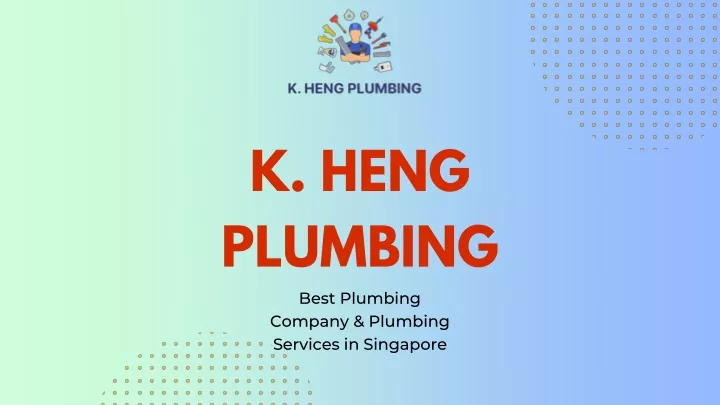 k heng plumbing