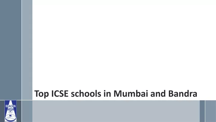 top icse schools in mumbai and bandra