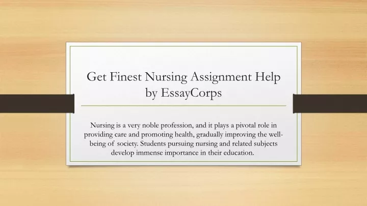 get finest nursing assignment help by essaycorps