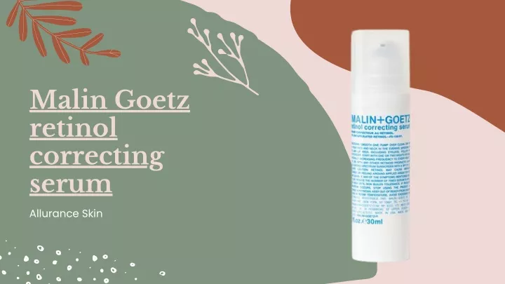 malin goetz retinol correcting serum