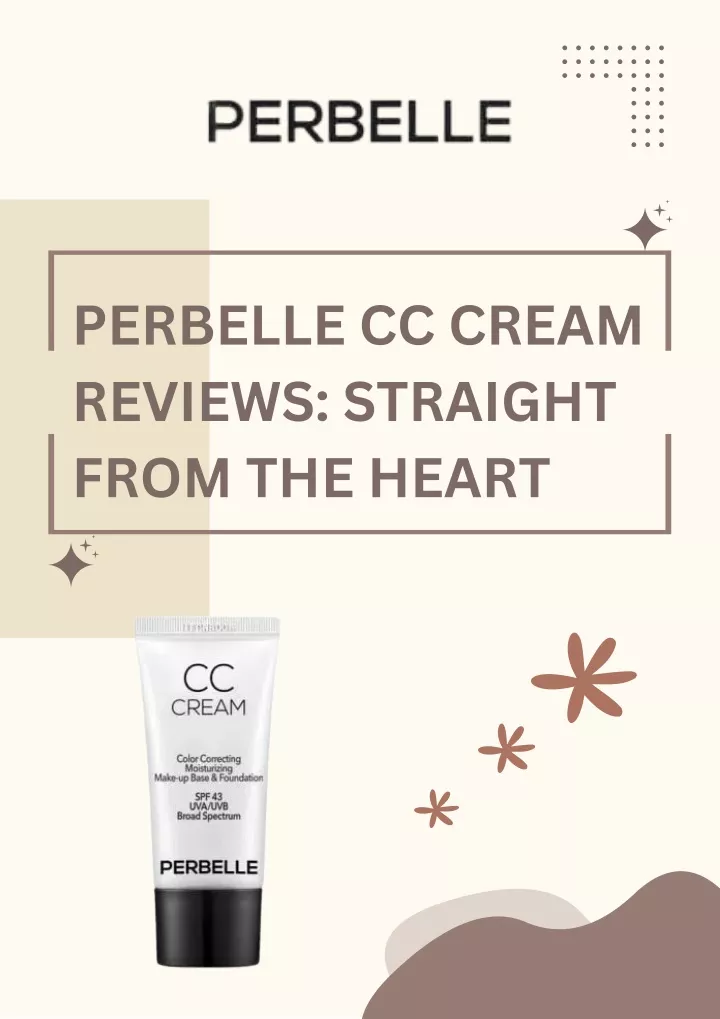 perbelle cc cream reviews straight from the heart