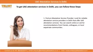 To get UAE attestation services in Delhi, Know the steps