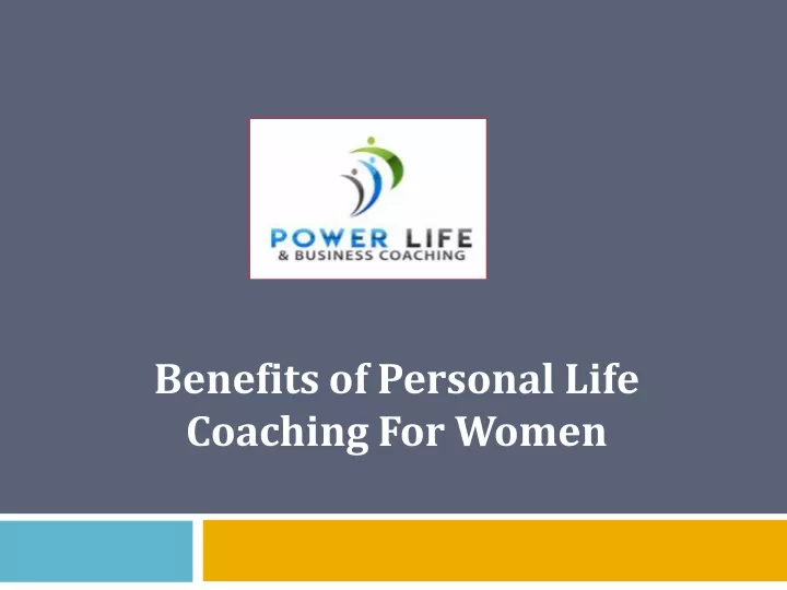 benefits of personal life coaching for women
