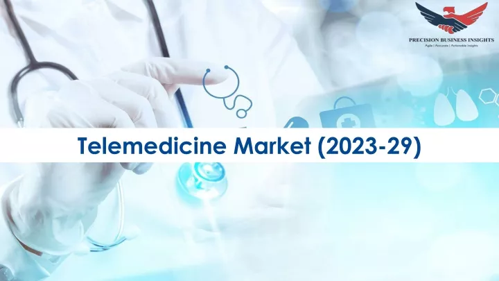 telemedicine market 2023 29
