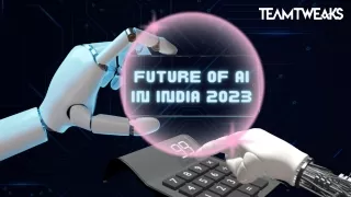 Future of AI in India 2023