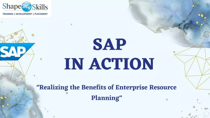sap in action