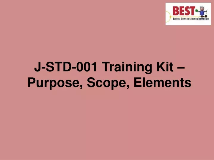 j std 001 training kit purpose scope elements