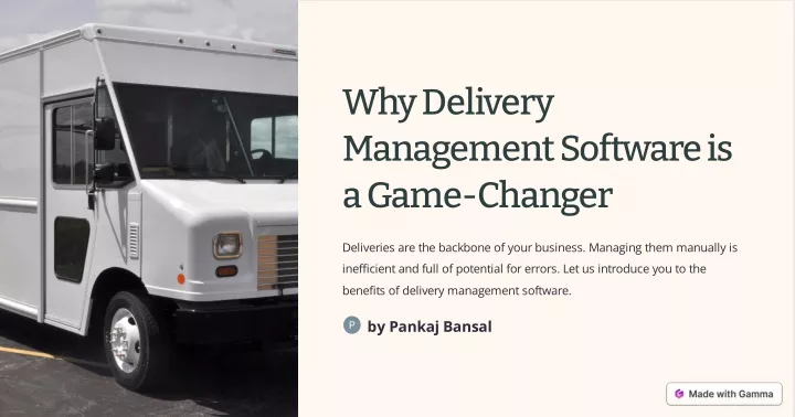 why delivery management software is a game changer