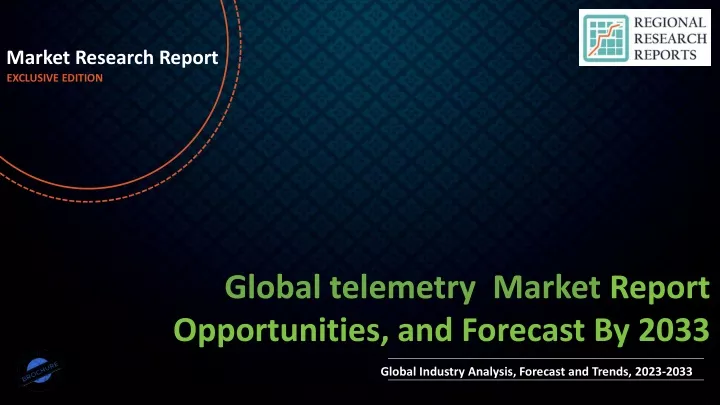 market research report exclusive edition