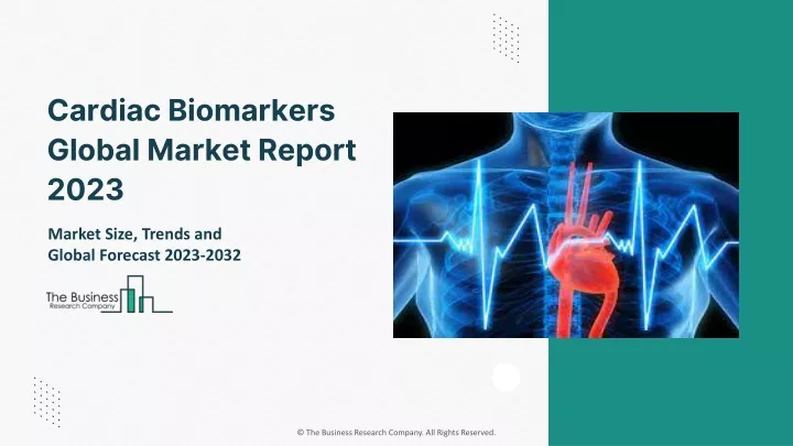 cardiac biomarkers global market report 2023