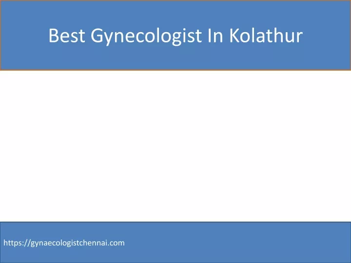 best gynecologist in kolathur