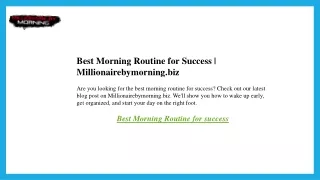 Best Morning Routine for Success  Millionairebymorning.biz