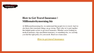 How to Get Travel Insurance  Millionairebymorning.biz