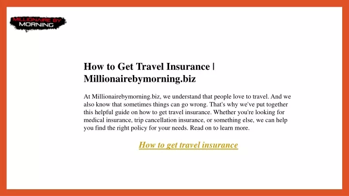 how to get travel insurance millionairebymorning
