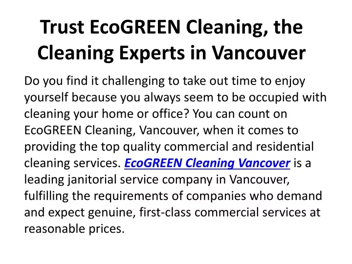 trust ecogreen cleaning the cleaning experts in vancouver