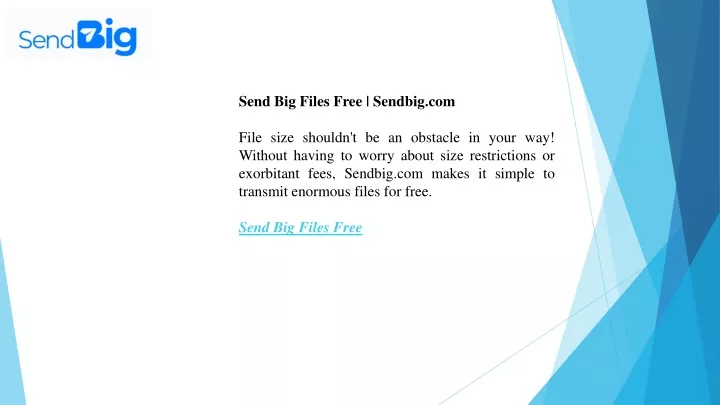 send big files free sendbig com file size shouldn