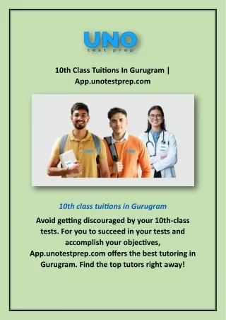 10th Class Tuitions In Gurugram | App.unotestprep.com