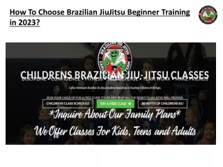 How To Choose Brazilian JiuJitsu Beginner Training in 2023