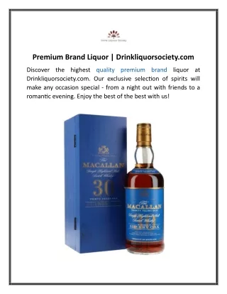 Premium Brand Liquor  Drinkliquorsociety