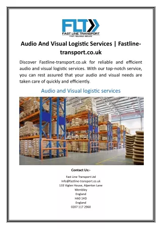 Audio And Visual Logistic Services | Fastline-transport.co.uk