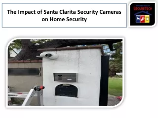 To Santa Clarita cctv Camera and Security System Installation Los Angeles