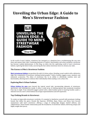 Unveiling the Urban Edge A Guide to Men's Streetwear Fashion