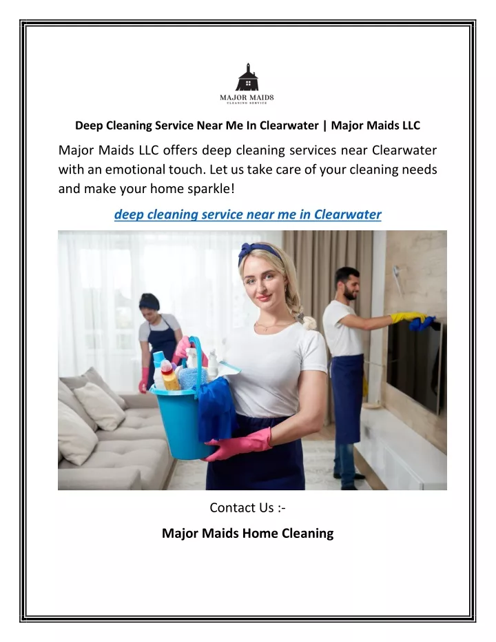 deep cleaning service near me in clearwater major