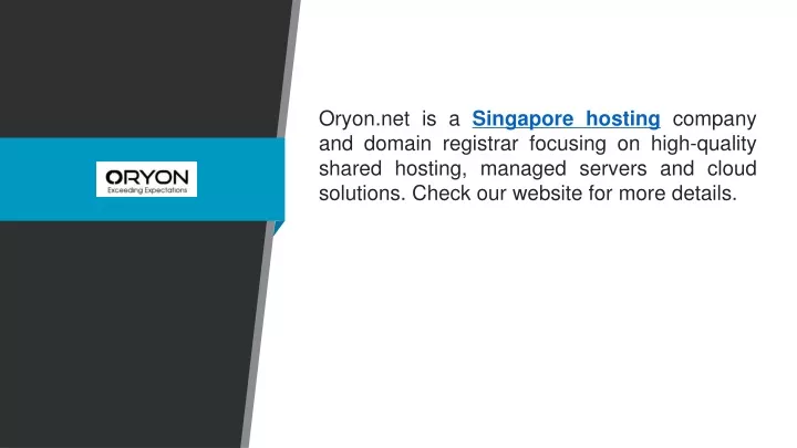 oryon net is a singapore hosting company