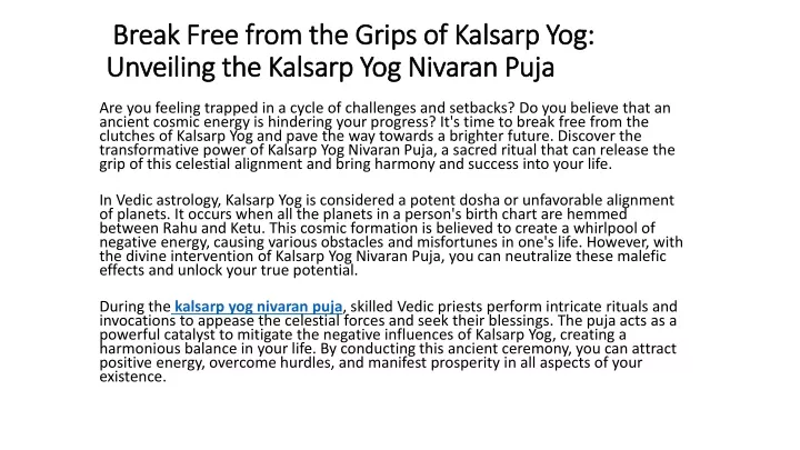 break free from the grips of kalsarp yog unveiling the kalsarp yog nivaran puja