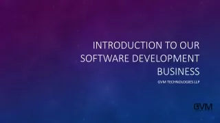 Introduction to Our Software Development Business