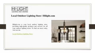 local outdoor lighting store hilight com