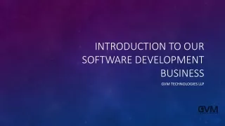 Introduction to Our Software Development Business