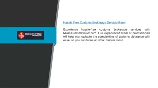 Hassle Free Customs Brokerage Service Miami | Miamicustombroker.com