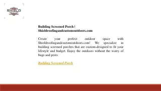Building Screened Porch  Shieldroofingandcustomoutdoors.com