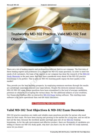 Trustworthy MD-102 Practice, Valid MD-102 Test Objectives