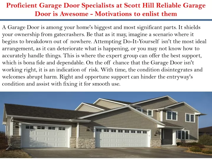 proficient garage door specialists at scott hill