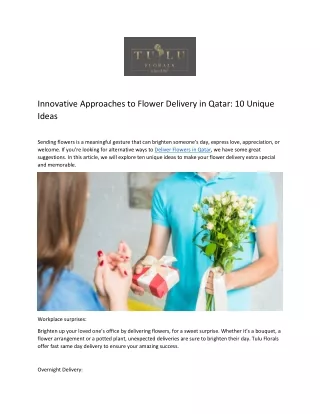 Innovative Approaches to Flower Delivery in Qatar