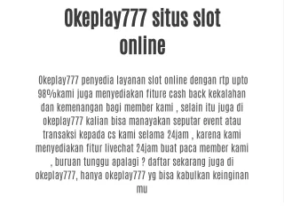 Okeplay777 situs judi online