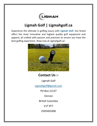 Ligmah Golf | Ligmahgolf.ca