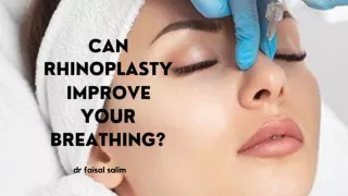 Can Rhinoplasty Improve Your Breathing
