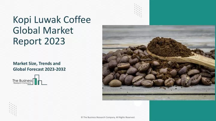 kopi luwak coffee global market report 2023