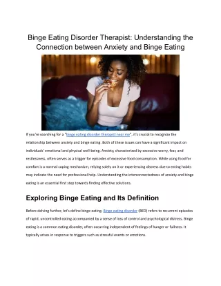 Binge Eating Disorder Therapist_ Understanding the Connection between Anxiety and Binge Eating