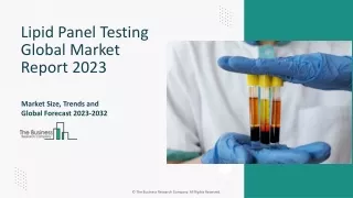 lipid panel testing global market report 2023