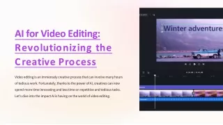AI for Video Editing: Revolutionizing the Creative Process