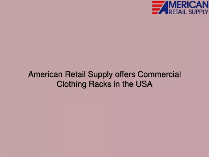 american retail supply offers commercial clothing