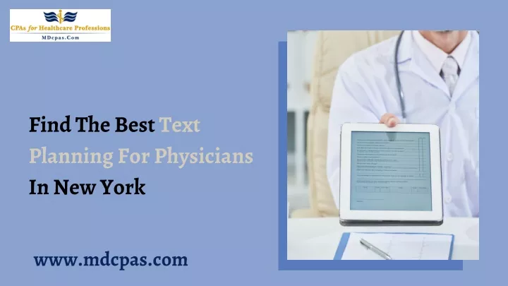 find the best text planning for physicians