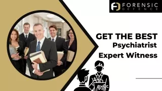 Get the best Expert Witness Psychiatrist - Forensic Defence